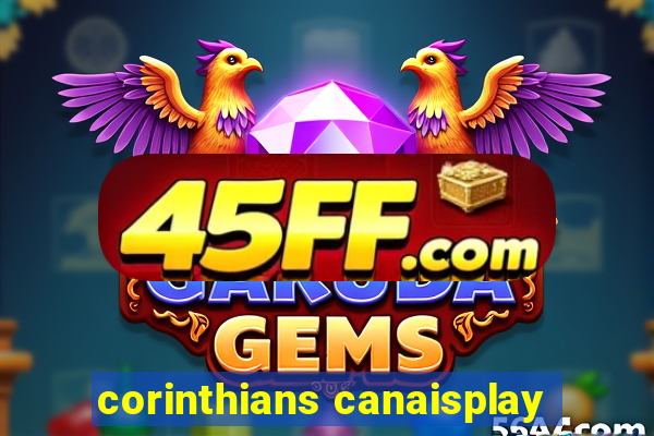 corinthians canaisplay